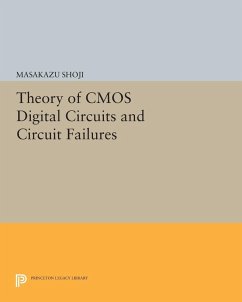 Cover Theory of CMOS Digital Circuits and Circuit Failures (eBook, PDF)
