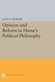 Opinion and Reform in Hume's Political Philosophy (eBook, PDF)