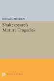Shakespeare's Mature Tragedies (eBook, PDF)