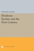 Diodorus Siculus and the First Century (eBook, PDF)