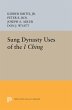 Sung Dynasty Uses of the I Ching... - Bild 1