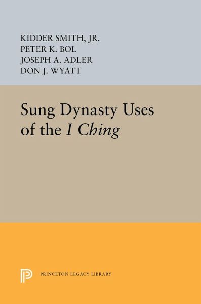 Sung Dynasty Uses of the I Ching (eBook, PDF) Sung Dynasty Uses of the I Ching (eBook, PDF)