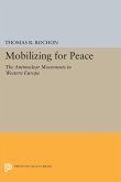 Mobilizing for Peace (eBook, PDF)