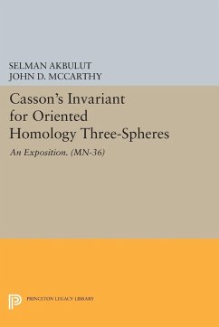 Casson's Invariant for Oriented Homology Three-Spheres (eBook, PDF) - Akbulut, Selman; Mccarthy, John D.