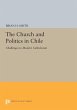 The Church and Politics in Chile... - Bild 1
