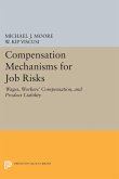Compensation Mechanisms for Job Risks (eBook, PDF)