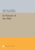 In Pursuit of the PhD (eBook, PDF) In Pursuit of the PhD (eBook, PDF)