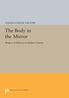 The Body in the Mirror (eBook, PDF) - Dalle Vacche, Angela