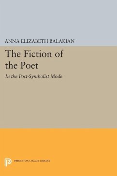 The Fiction of the Poet (eBook, PDF) - Balakian, Anna Elizabeth