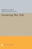 Gendering War Talk (eBook, PDF)