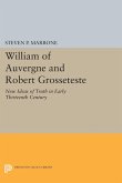 William of Auvergne and Robert Grosseteste (eBook, PDF)