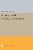 Strategy and Nuclear Deterrence (eBook, PDF) Strategy and Nuclear Deterrence (eBook, PDF)