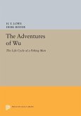 The Adventures of Wu (eBook, PDF) The Adventures of Wu (eBook, PDF)