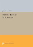 Bertolt Brecht in America (eBook, PDF)