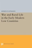 War and Rural Life in the Early Modern Low Countries (eBook, PDF)