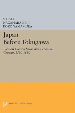 Japan Before Tokugawa (eBook, PDF) - Hall, S.; Keiji, Nagahara; Yamamura, Kozo