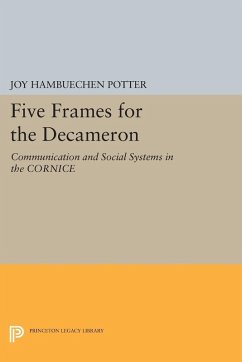 Five Frames for the Decameron (eBook, PDF) - Potter, Joy Hambuechen
