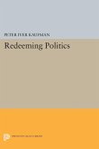Redeeming Politics (eBook, PDF)