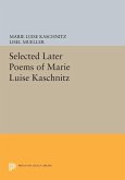 Selected Later Poems of Marie Luise Kaschnitz (eBook, PDF)