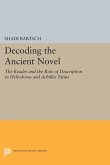 Decoding the Ancient Novel (eBook, PDF)