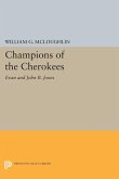 Champions of the Cherokees (eBook, PDF) Champions of the Cherokees (eBook, PDF)