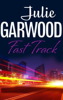 Fast Track (eBook, ePUB) - Garwood, Julie