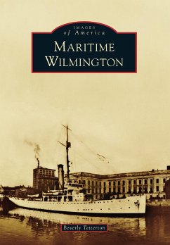 Maritime Wilmington (eBook, ePUB) - Tetterton, Beverly