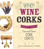 DIY Wine Corks (eBook, ePUB)