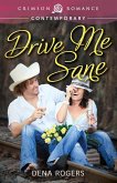 Drive Me Sane (eBook, ePUB)