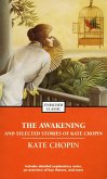 The Awakening and Selected Stories of Kate Chopin (eBook, ePUB)