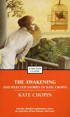 The Awakening and Selected Stories of Kate Chopin (eBook, ePUB) - Chopin, Kate