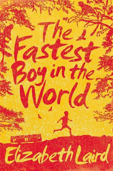 The Fastest Boy in the World (eBook, ePUB) The Fastest Boy in the World (eBook, ePUB)