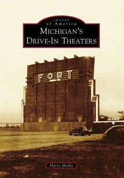 Michigan's Drive-In Theaters (eBook, ePUB) - Skrdla, Harry