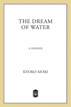 The Dream of Water (eBook, ePUB) - Mori, Kyoko