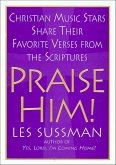 Praise Him! (eBook, ePUB)
