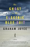 The Ghost in the Electric Blue Suit (eBook, ePUB)