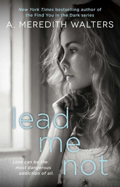 Lead Me Not (eBook, ePUB)