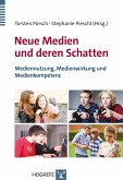 Neue Medien und deren Schatten (eBook, PDF)