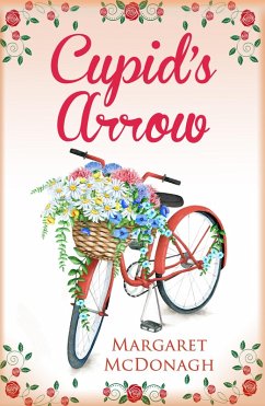 Cupid's Arrow (eBook, ePUB) - Mcdonagh, Margaret