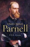 Charles Stewart Parnell, A Biography (eBook, ePUB)