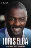 Idris Elba - So, Now What? The Biography (eBook, ePUB)