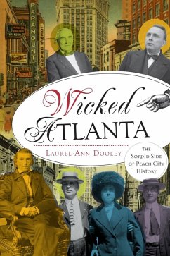 Wicked Atlanta (eBook, ePUB) - Dooley, Laurel-Ann