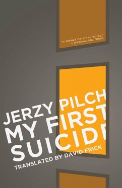 My First Suicide (eBook, ePUB) - Pilch, Jerzy