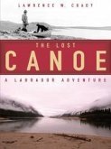 The Lost Canoe (eBook, ePUB) The Lost Canoe (eBook, ePUB)