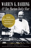 Warren G. Harding & the Marion Daily Star (eBook, ePUB)