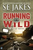 Running Wild (Havoc, #1) (eBook, ePUB)