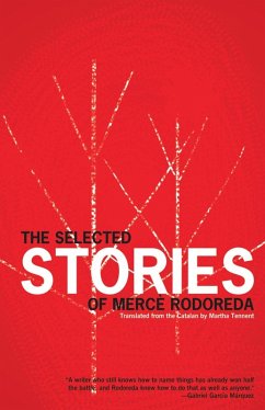 The Selected Stories of Mercè Rodoreda (eBook, ePUB) - Rodoreda, Mercè