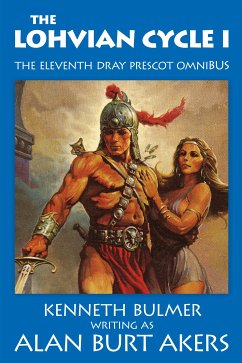 The Lohvian Cycle I (eBook, ePUB) - Burt Akers, Alan