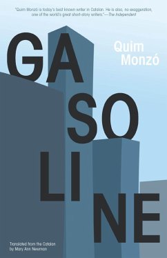 Gasoline (eBook, ePUB) - Monzó, Quim