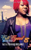 Full Figured 8: (eBook, ePUB) Full Figured 8: (eBook, ePUB)